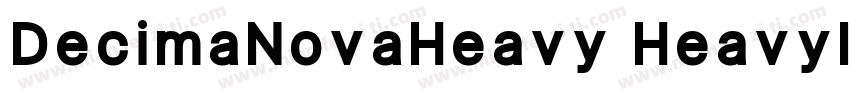 DecimaNovaHeavy HeavyItalic字体转换